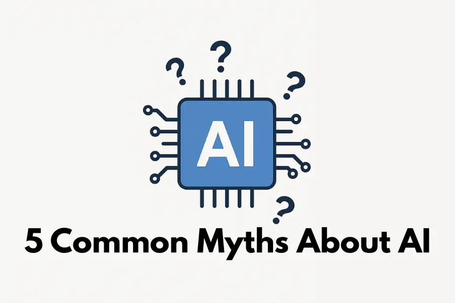 5 Common Myths About AI